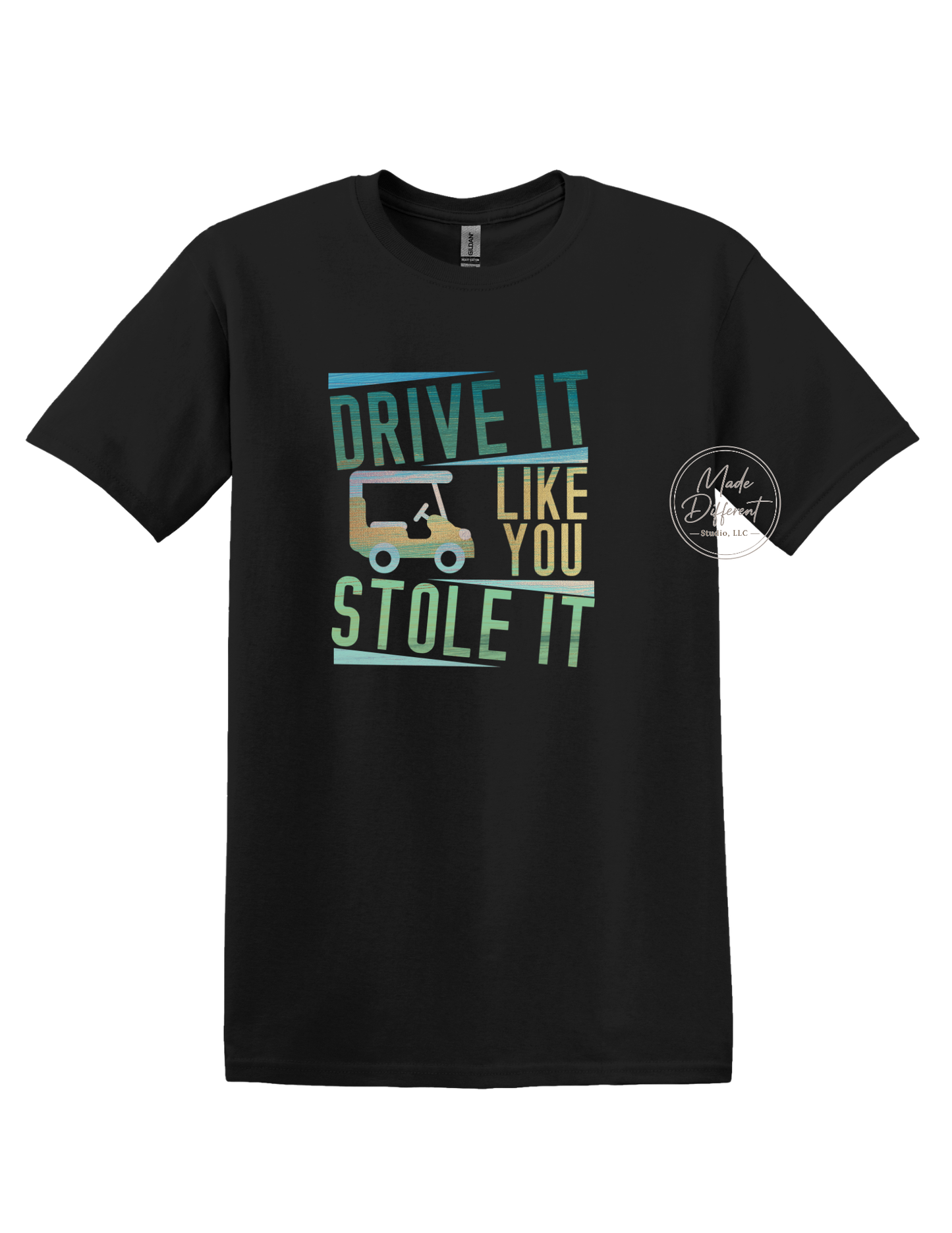Drive it like you stole it - DTF Sheet Ready To Press