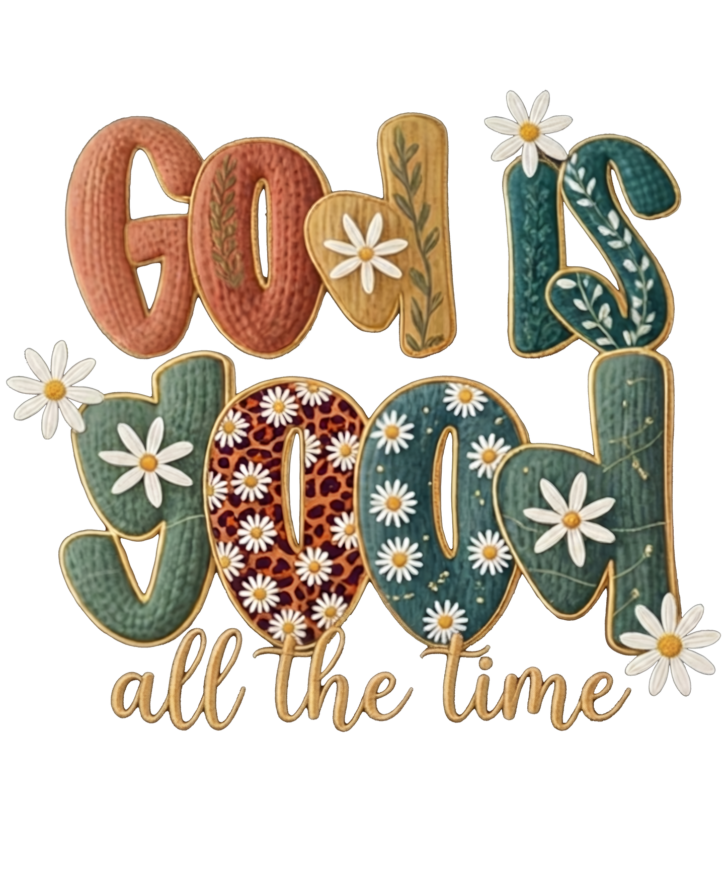 Retro God is Good All The Time - DTF Sheet