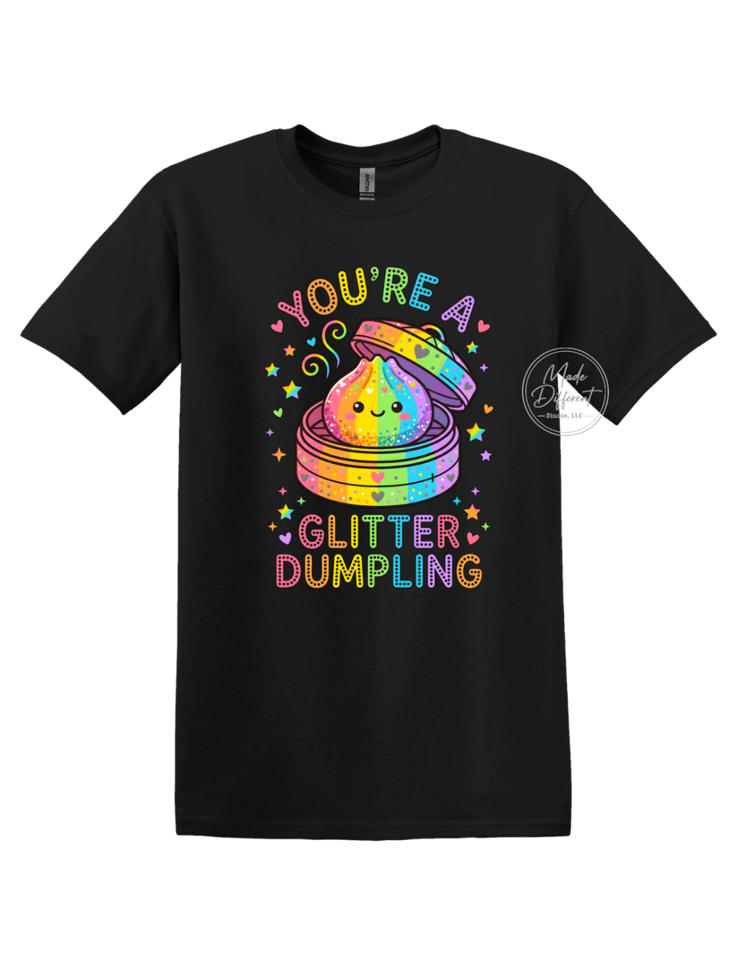 YOU'RE A GLITER DUMPLING - DTF Sheet Ready To Press