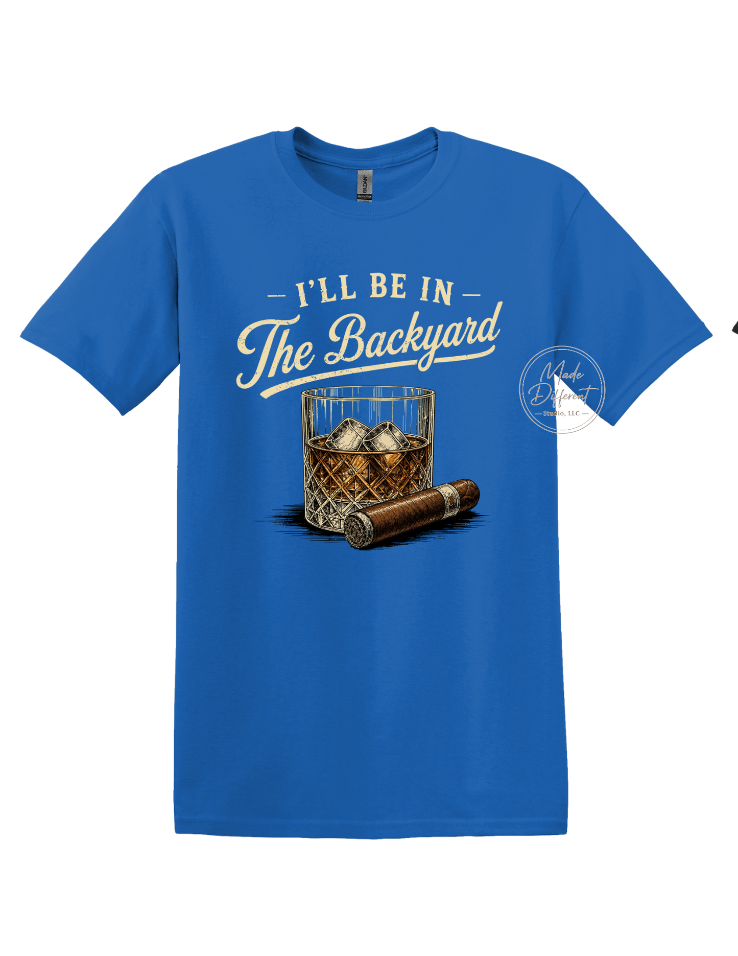 I'll Be In The Backyard - Adult T-shirt