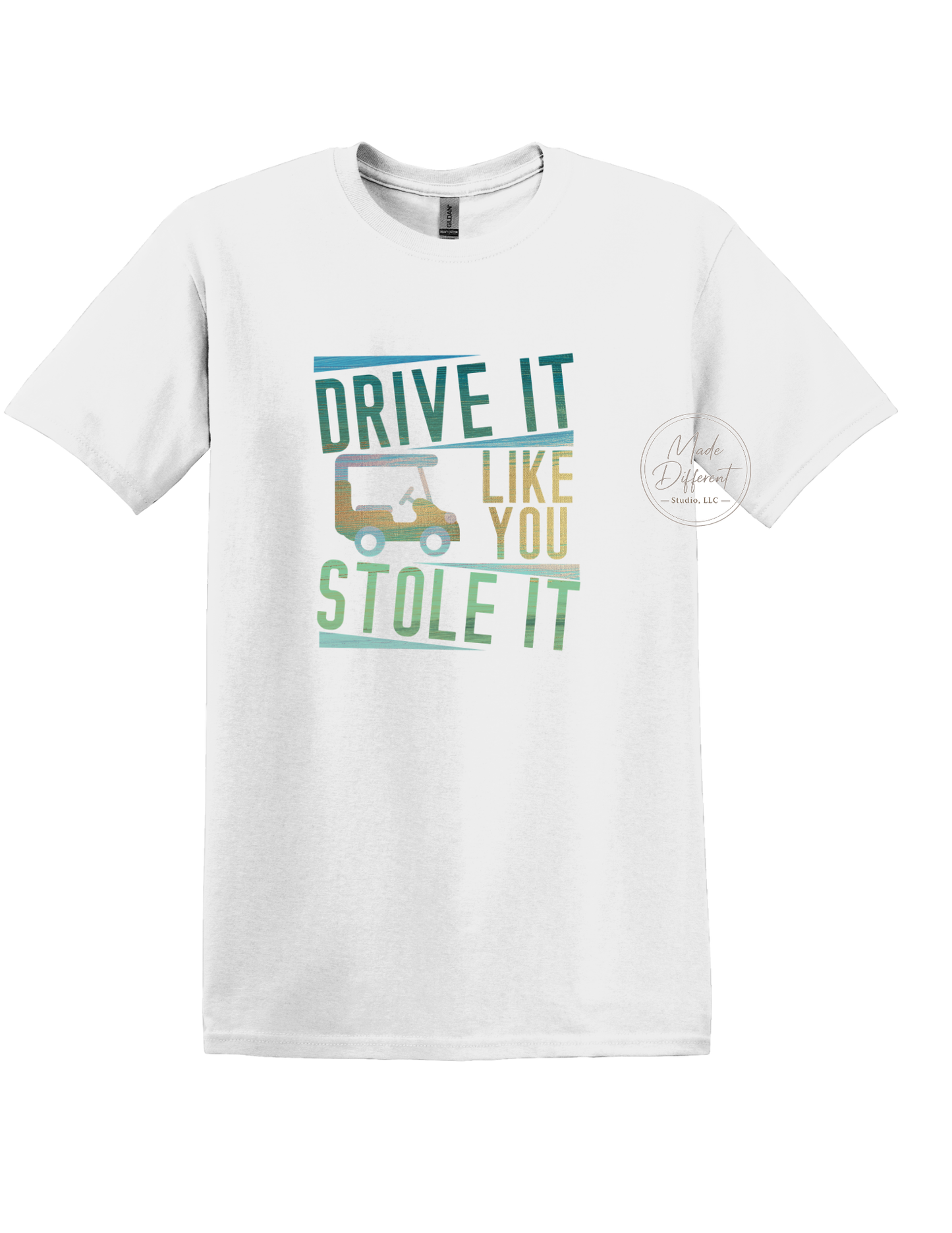 Drive it like you stole it - DTF Sheet Ready To Press