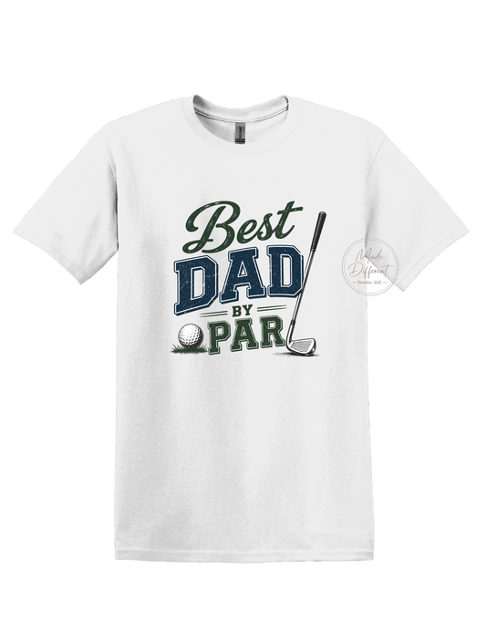 Best DAD by Par - Adult T-shirt