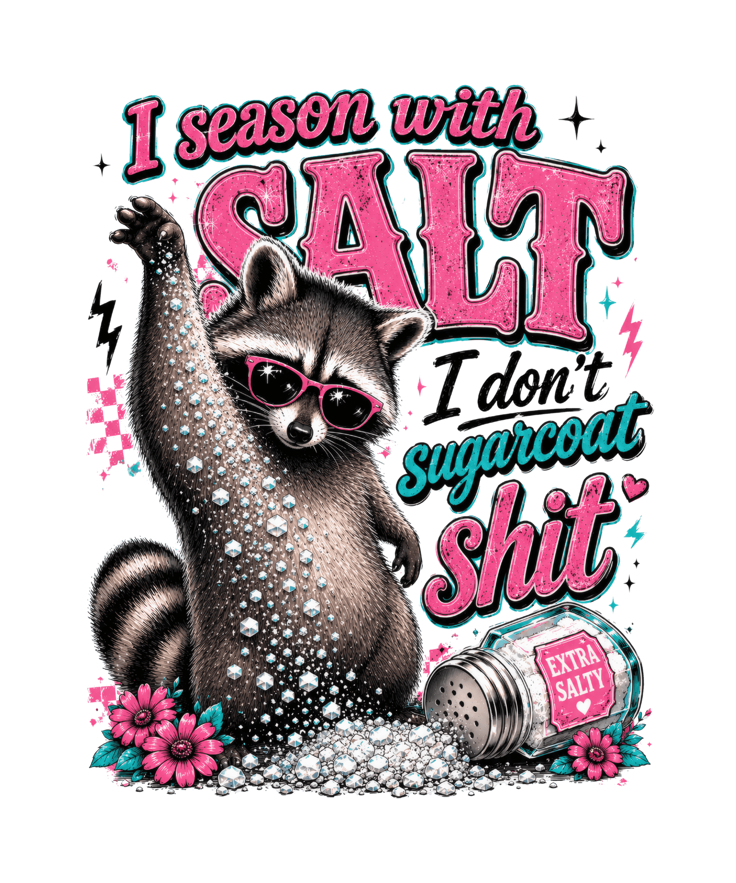 I Season With Salt - DTF Sheet Ready To Press