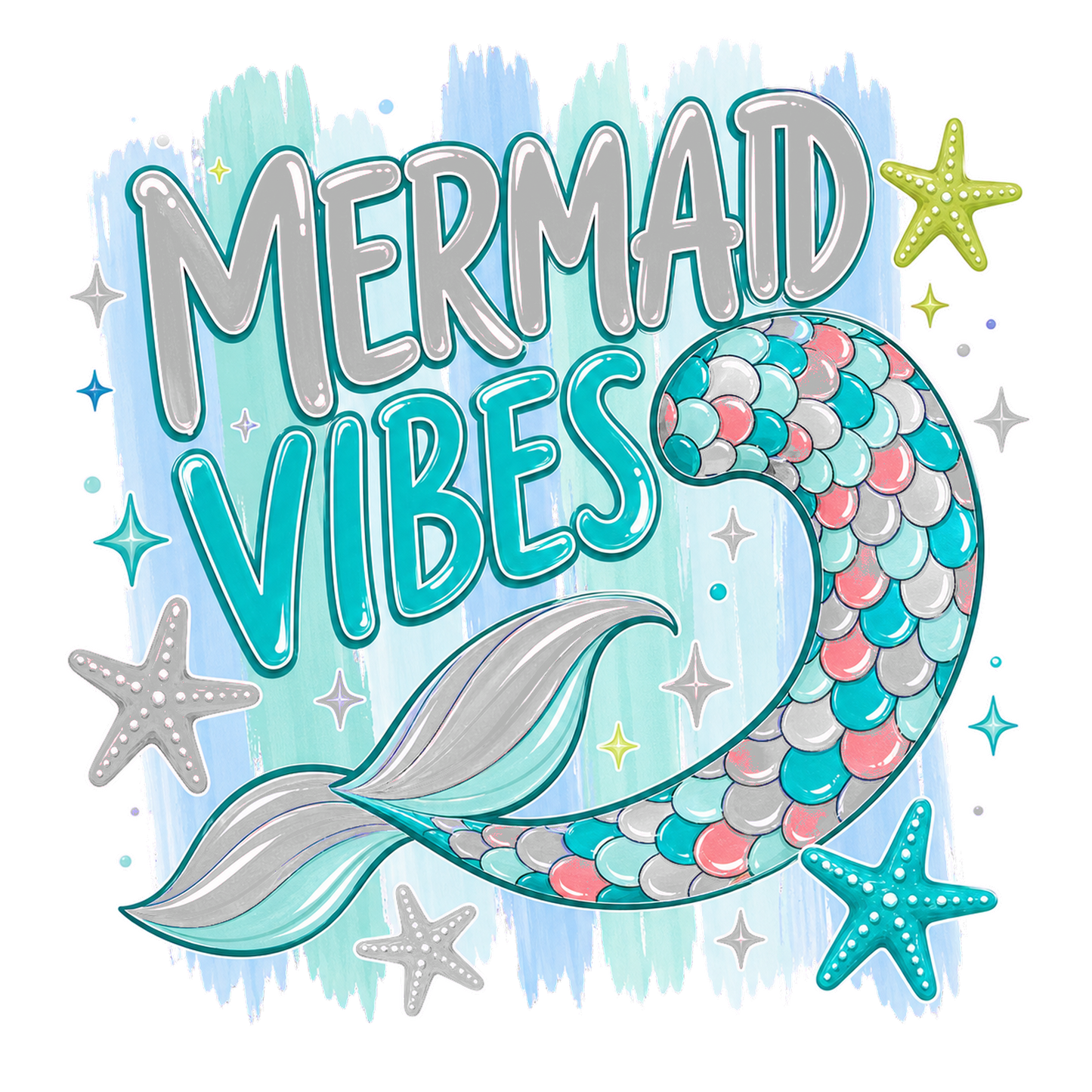 Mermaid Vibes- DTF Sheet Ready To Press