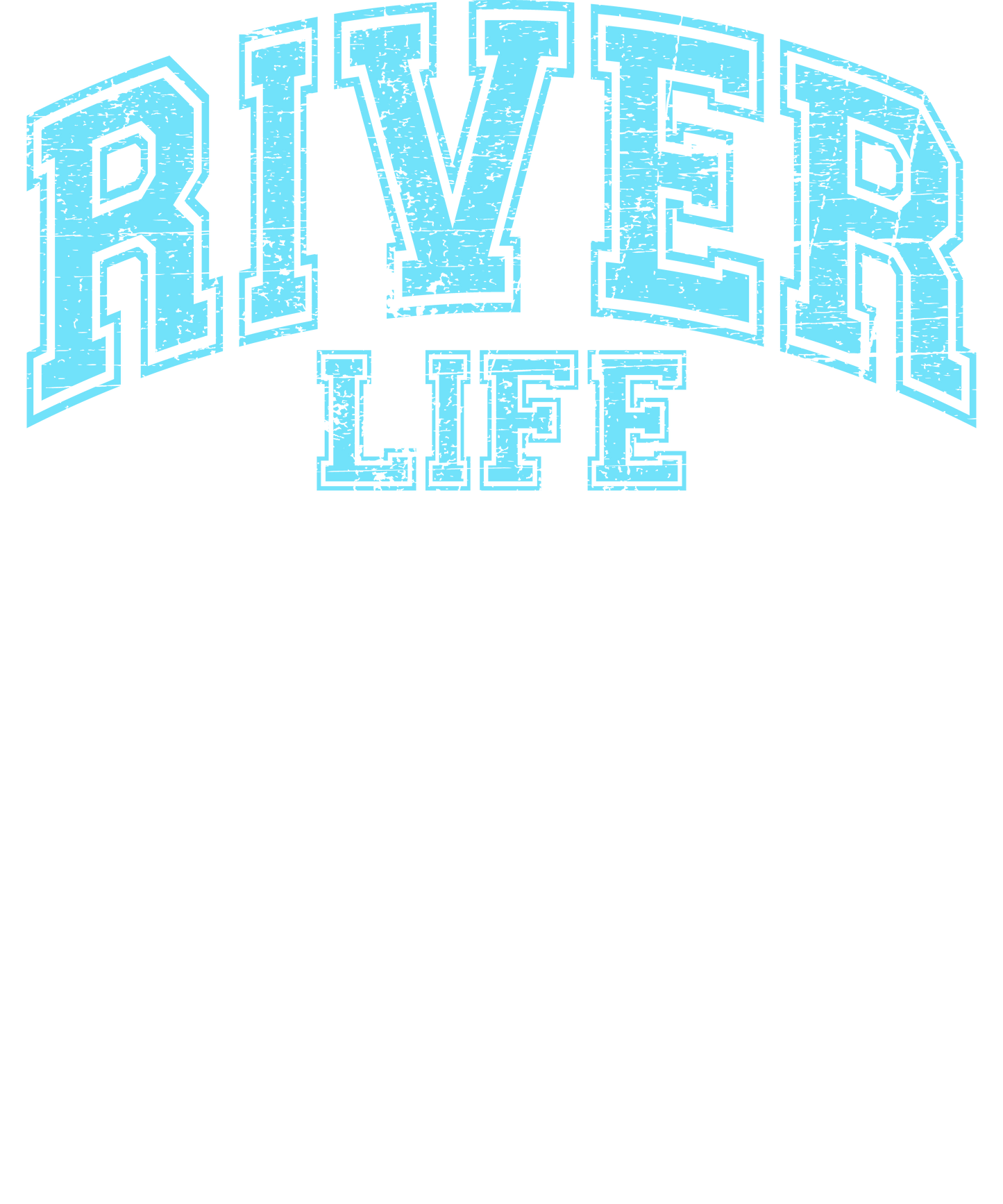 River Life - DTF Sheet Ready To Press