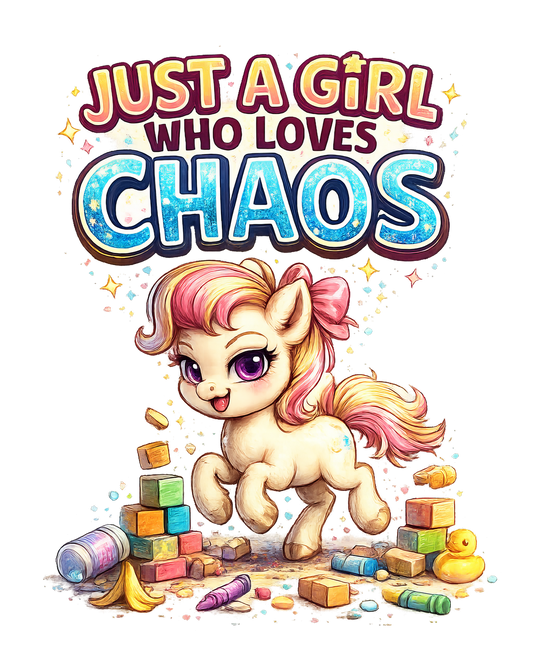 JUST A GIRL WHO LOVES CHAOS - DTF Sheet Ready To Press