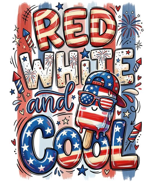 Red White & Cool - DTF Sheet Ready To Press