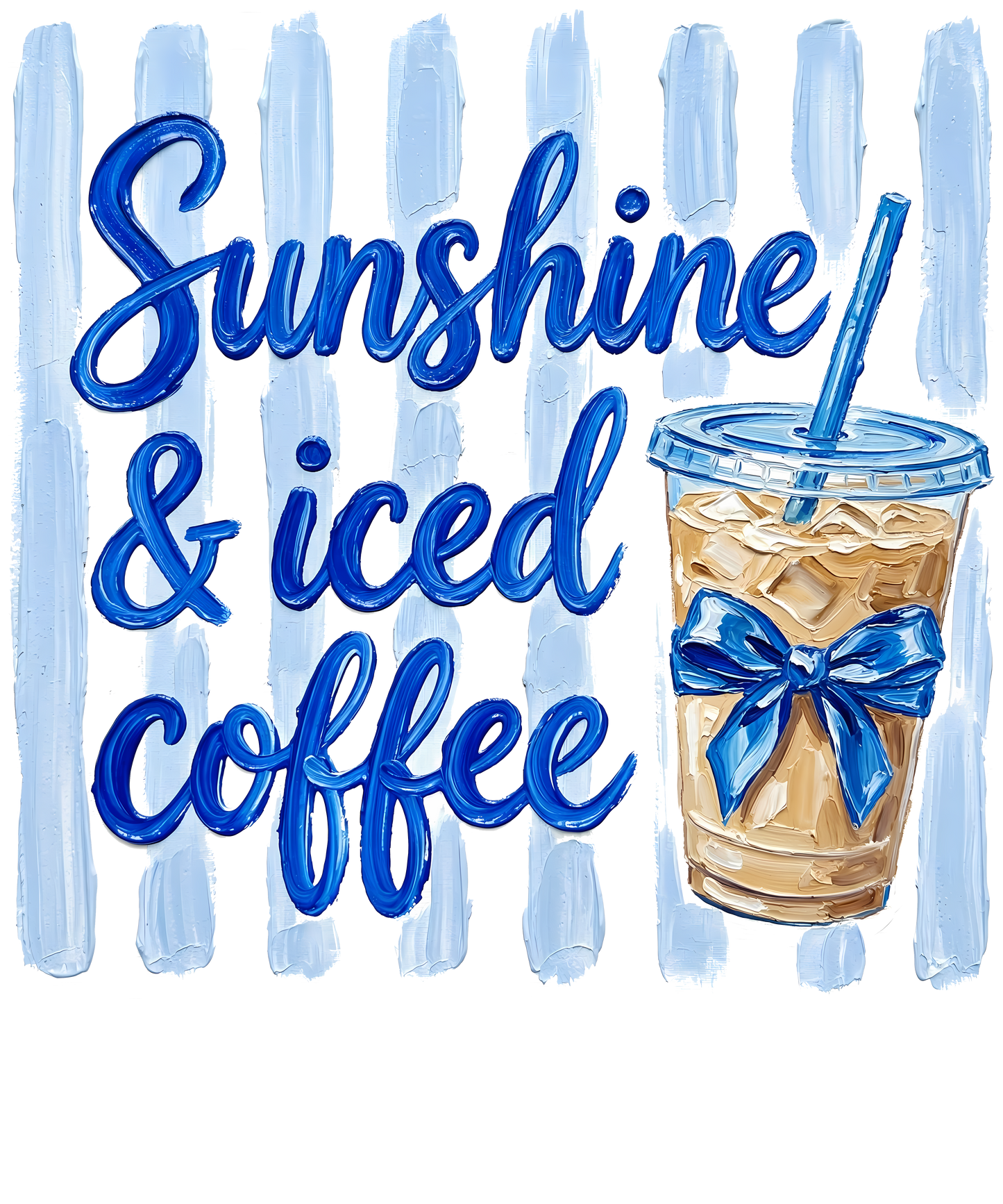 Sunshine & iced coffee - DTF Sheet Ready To Press