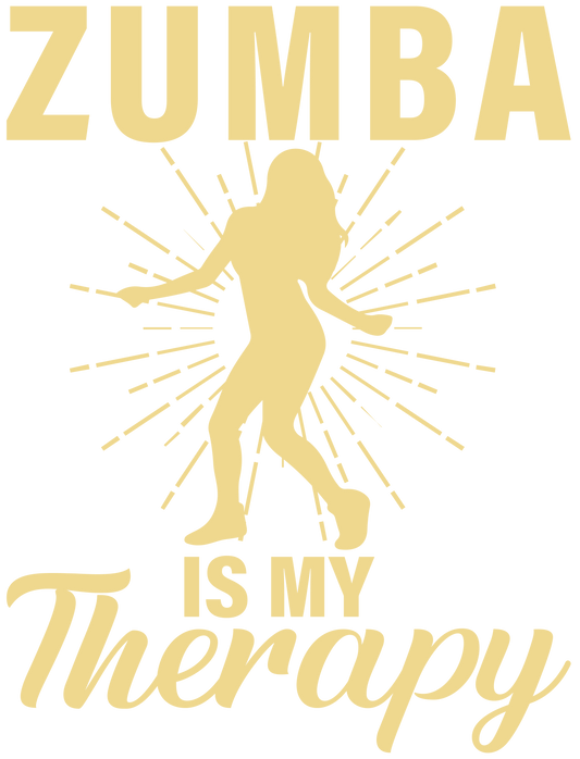 Zumba is my therapy - DTF Sheet Ready To Press
